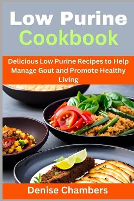 Book cover for Low Purine Cookbook