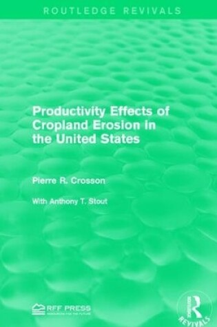 Cover of Productivity Effects of Cropland Erosion in the United States