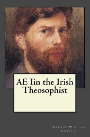 Cover of AE Iin the Irish Theosophist