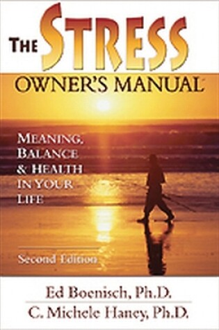 Cover of The Stress Owner's Manual, 2nd Edition