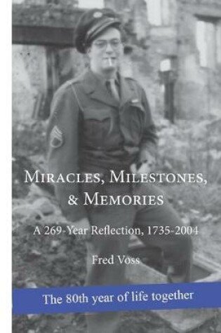 Cover of Miracles, Milestones, & Memories