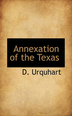 Book cover for Annexation of the Texas