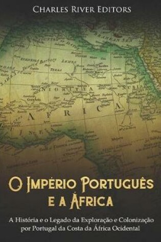 Cover of O Imp rio Portugu s E a  frica