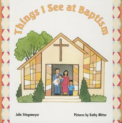 Book cover for Things I See at Baptism