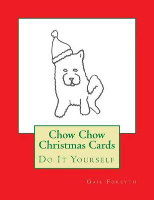 Book cover for Chow Chow Christmas Cards