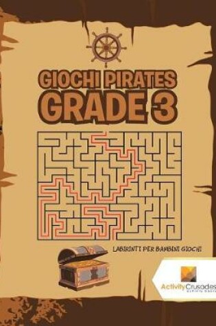 Cover of Giochi Pirates Grade 3