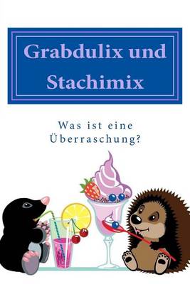 Book cover for Grabdulix und Stachimix