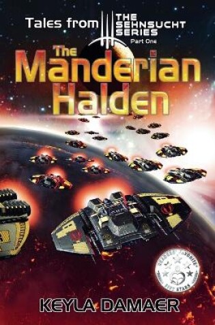 Cover of Tales From The Sehnsucht Series Part One - The Manderian Halden