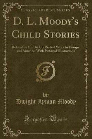 Cover of D. L. Moody's Child Stories