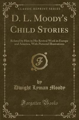 Book cover for D. L. Moody's Child Stories