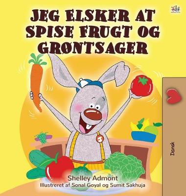 Book cover for I Love to Eat Fruits and Vegetables (Danish edition)