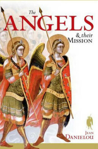 Cover of The Angels and Their Mission