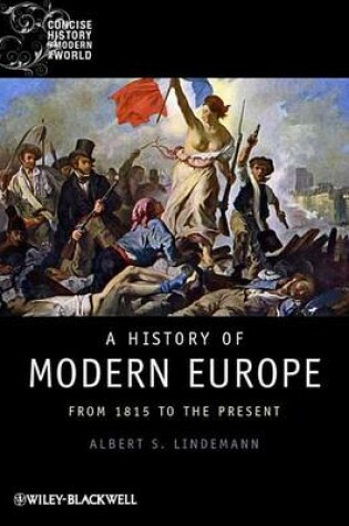 Cover of History of Modern Europe, A: From 1815 to the Present