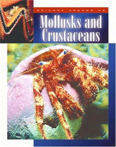 Cover of Mollusks and Crustaceans