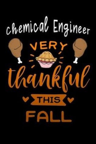 Cover of Chemical Engineer very thankful this fall