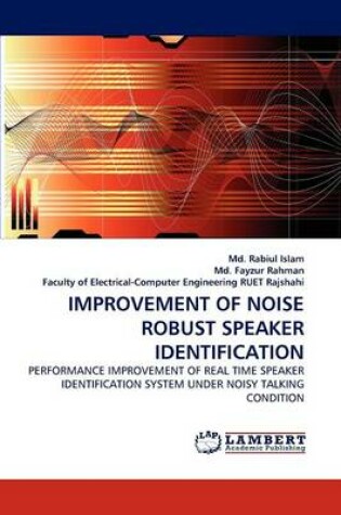 Cover of Improvement of Noise Robust Speaker Identification