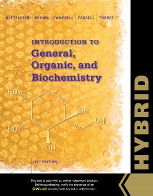 Book cover for Introduction to General, Organic and Biochemistry, Hybrid Edition (with OWLv2 with MindTap Reader, 4 terms (24 months) Printed Access Card)