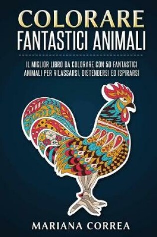 Cover of COLORARE FANTASTICI ANIMALi