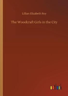 Book cover for The Woodcraft Girls in the City