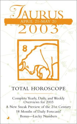 Book cover for Total Horoscopes 2003: Taurus