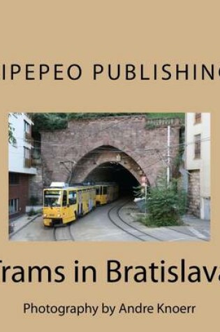 Cover of Trams in Bratislava