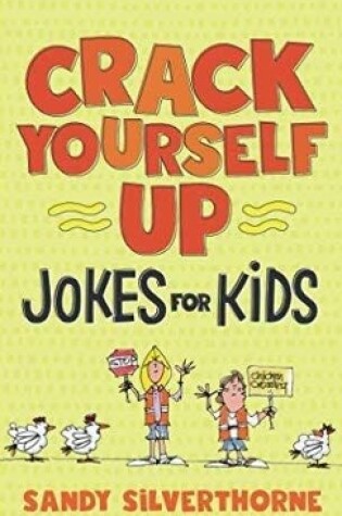 Cover of Crack Yourself Up Jokes for Kids