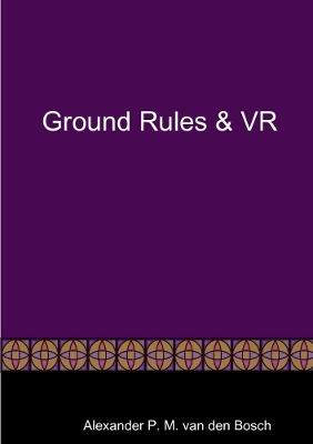 Book cover for Ground Rules & VR