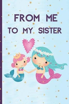 Book cover for From Me to My Sister