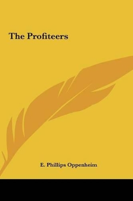 Book cover for The Profiteers the Profiteers