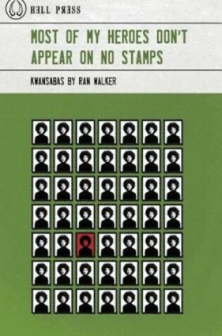 Cover of Most of My Heroes Don't Appear on No Stamps