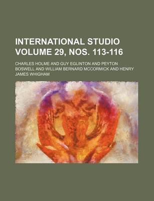 Book cover for International Studio Volume 29, Nos. 113-116