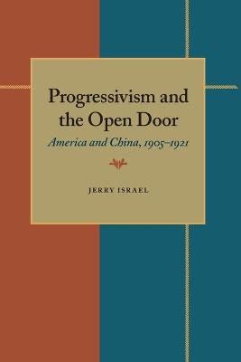 Book cover for Progressivism and the Open Door