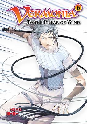 Cover of Vermonia 6: To the Pillar of Wind