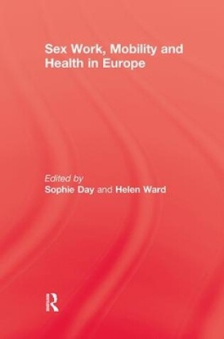 Cover of Sex Work, Mobility & Health