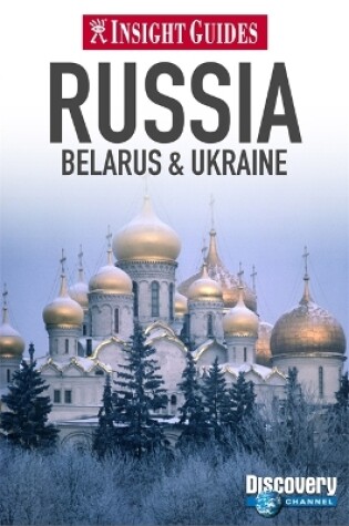 Cover of Insight Guides: Russia, Belarus & Ukraine