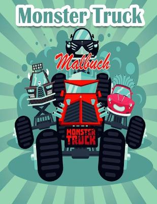 Book cover for Monster Truck Ausmalbuch Für Kinder