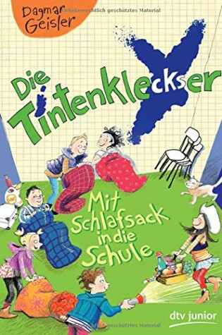 Cover of Die Tintenkleckser - Mit Schlafsack in die Schule