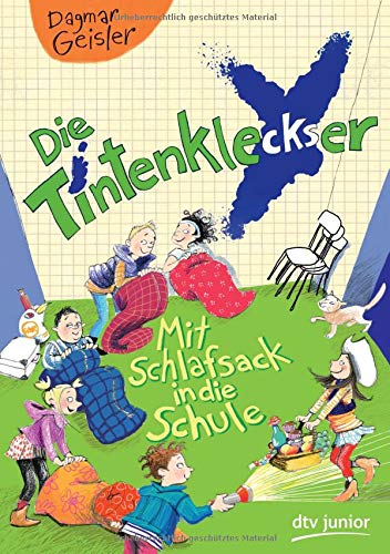 Book cover for Die Tintenkleckser - Mit Schlafsack in die Schule