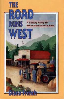 Book cover for The Road Runs West