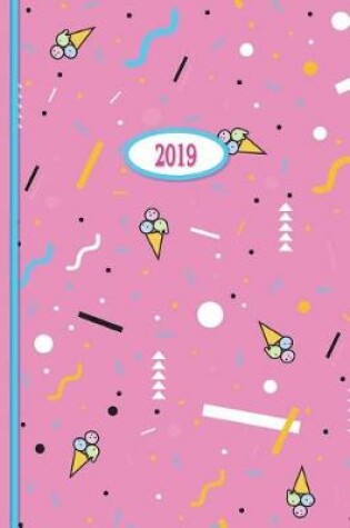 Cover of 2019 Planner - Pink Icecream Cones