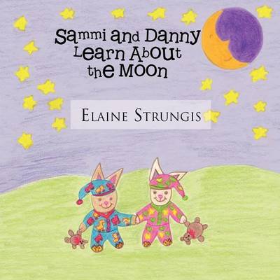 Book cover for Sammi and Danny Learn about the Moon