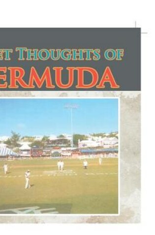 Cover of Quite Thoughts of Bermuda