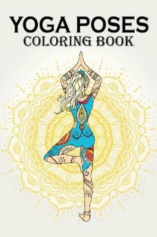 Cover of Yoga Poses Coloring Book