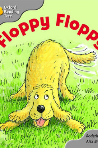 Cover of Oxford Reading Tree: Stage 1: First Words Storybooks: Floppy Floppy