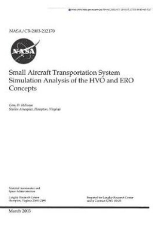 Cover of Small Aircraft Transportation System Simulation Analysis of the Hvo and Ero Concepts