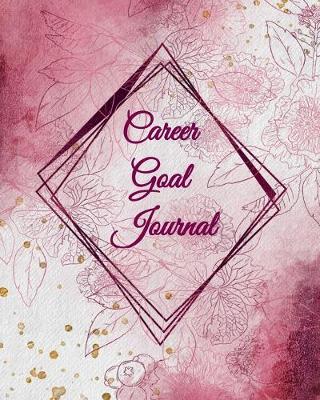 Book cover for Career Goal Journal