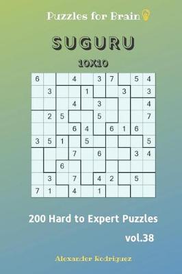 Book cover for Puzzles for Brain - Suguru 200 Hard to Expert Puzzles 10x10 vol.38