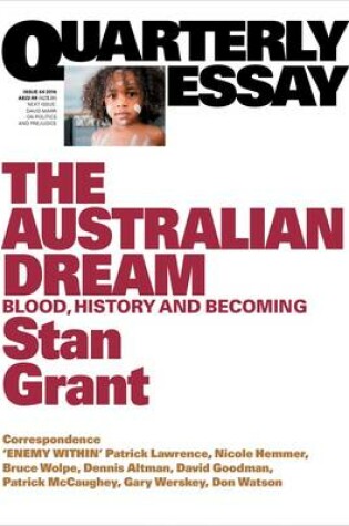 Cover of The Australian Dream: Blood, History and Becoming: Quarterly Essay 64