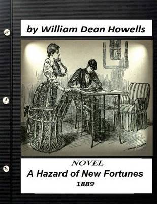 Book cover for A Hazard of New Fortunes (1889) a novel by William Dean Howells (World's Classic