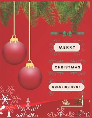 Book cover for Merry Christmas Coloring Book